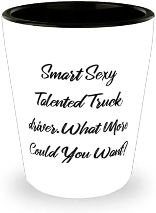 Интелигентен, Секси, талантлива шофьор на камион. Какво повече Бихте могли Да искате? Чаша, Дар на шофьора на камион
